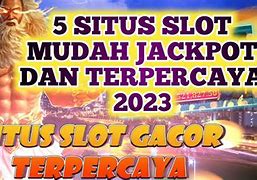 5 Situs Slot Mudah Jackpot Terpercaya 2022 Facebook