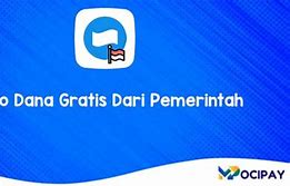 Saldo Dana Gratis Dari Pemerintah 2024